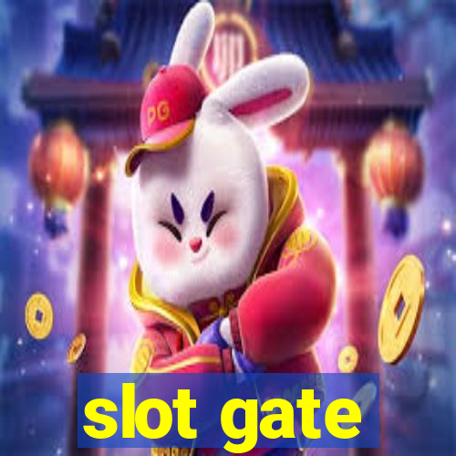 slot gate