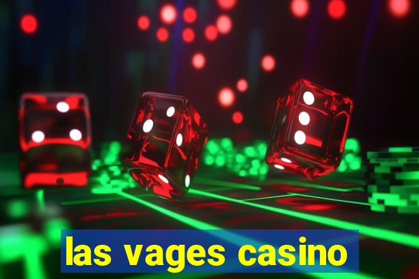 las vages casino