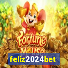 feliz2024bet