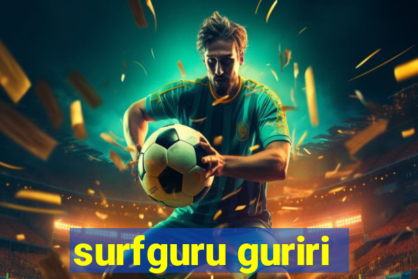 surfguru guriri