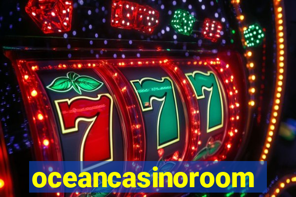 oceancasinoroom