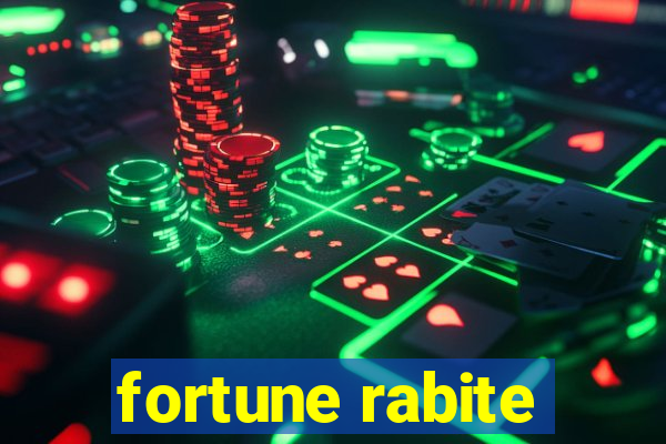 fortune rabite