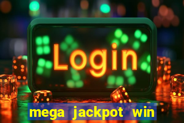 mega jackpot win real money