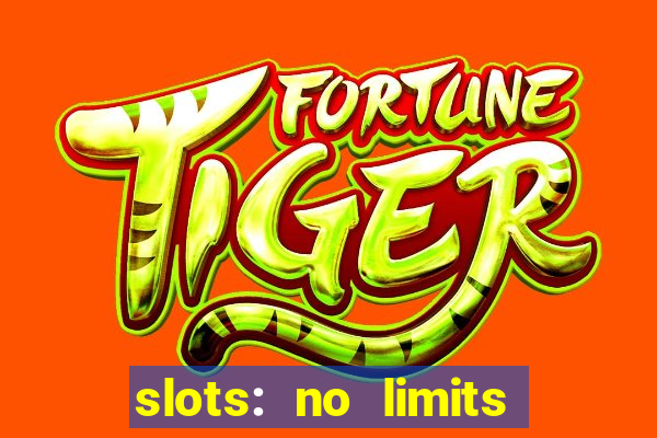 slots: no limits slot machines