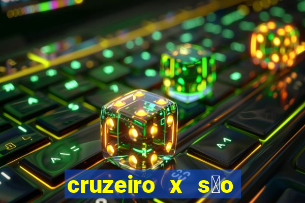 cruzeiro x s茫o paulo futemax