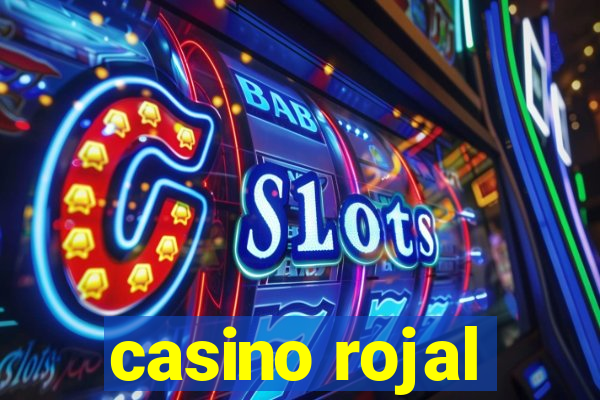 casino rojal