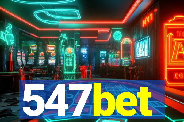 547bet