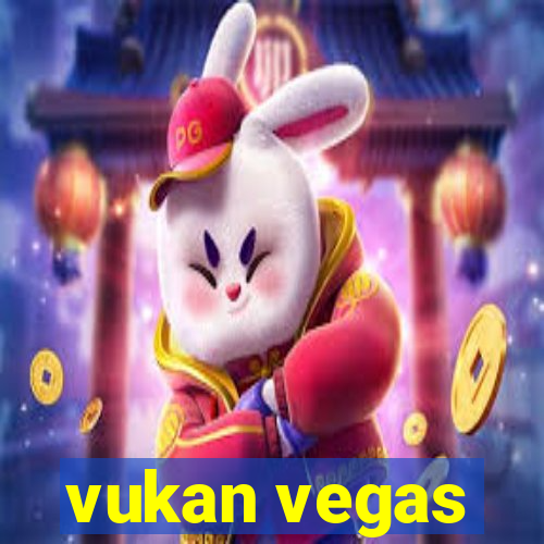 vukan vegas