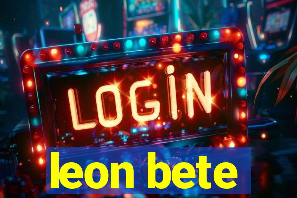 leon bete