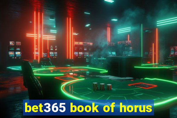 bet365 book of horus