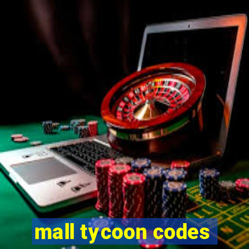 mall tycoon codes