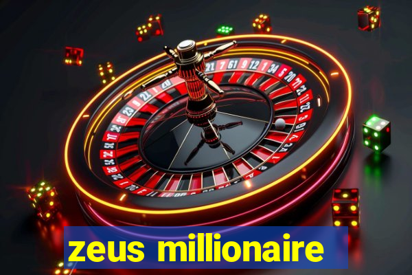 zeus millionaire