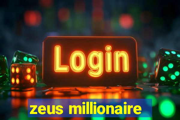 zeus millionaire