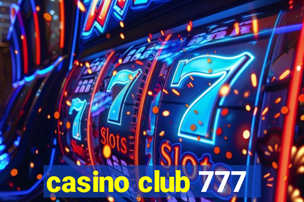 casino club 777