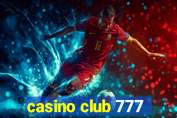 casino club 777