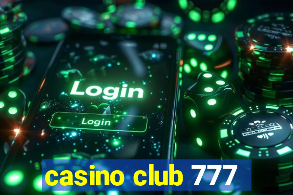 casino club 777