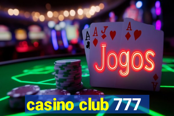 casino club 777