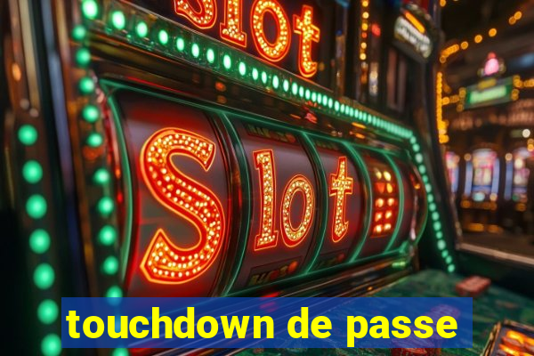 touchdown de passe