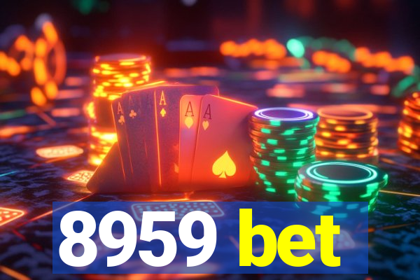 8959 bet