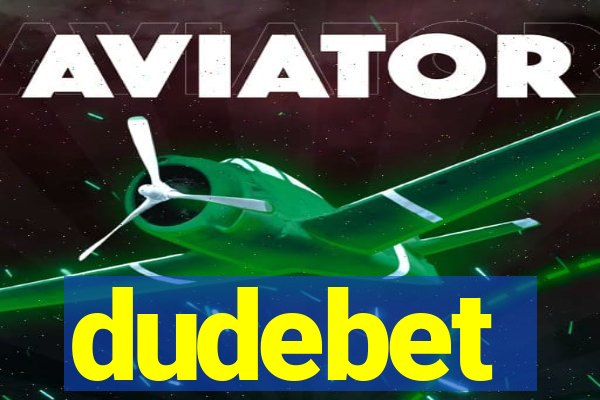 dudebet