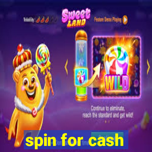 spin for cash