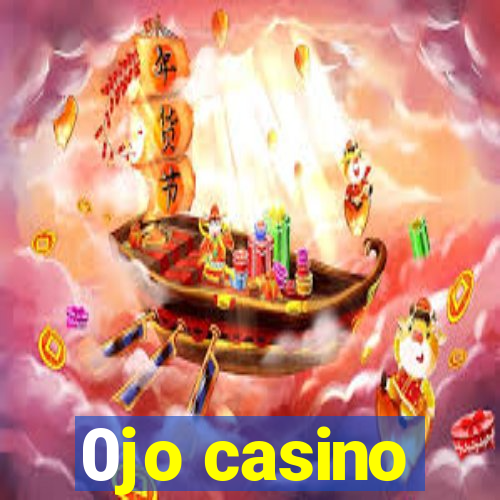 0jo casino