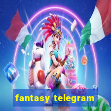 fantasy telegram