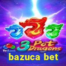 bazuca bet