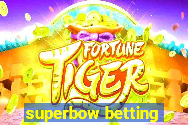 superbow betting