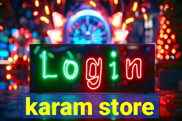 karam store