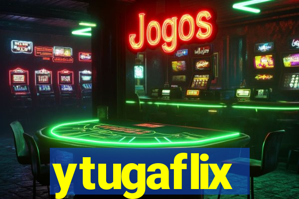 ytugaflix