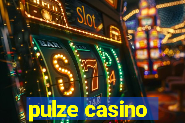 pulze casino