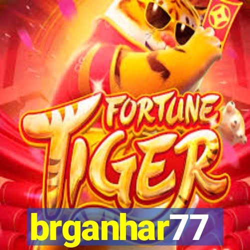 brganhar77