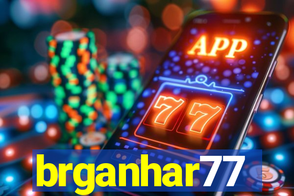 brganhar77