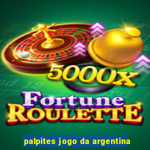 palpites jogo da argentina