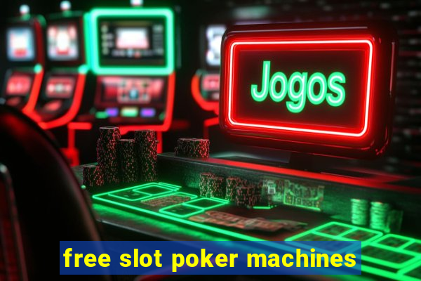 free slot poker machines