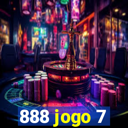 888 jogo 7