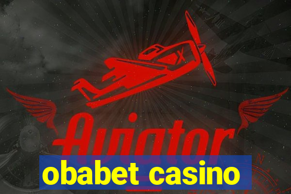 obabet casino