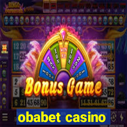 obabet casino