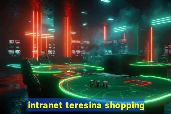 intranet teresina shopping