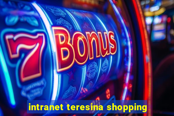 intranet teresina shopping