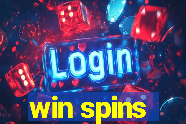 win spins