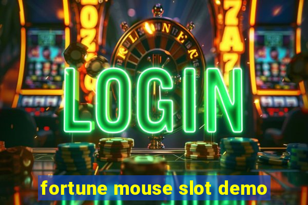 fortune mouse slot demo