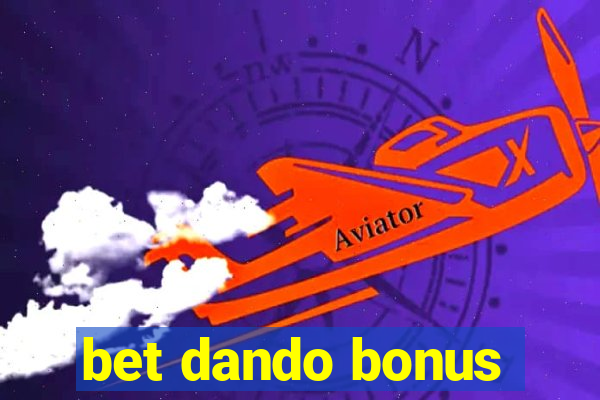 bet dando bonus