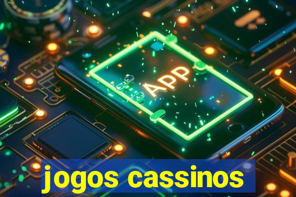 jogos cassinos