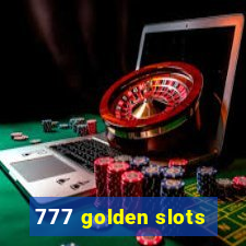 777 golden slots