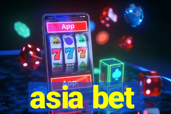 asia bet