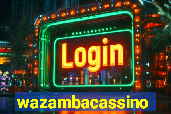 wazambacassino