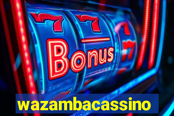 wazambacassino