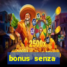 bonus senza deposito star casino